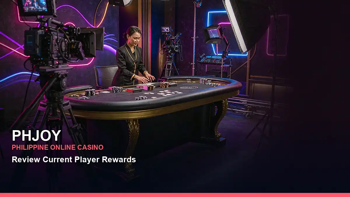 PHJOY Philippine casino guide featuring chip details, live table game education, and interface checks