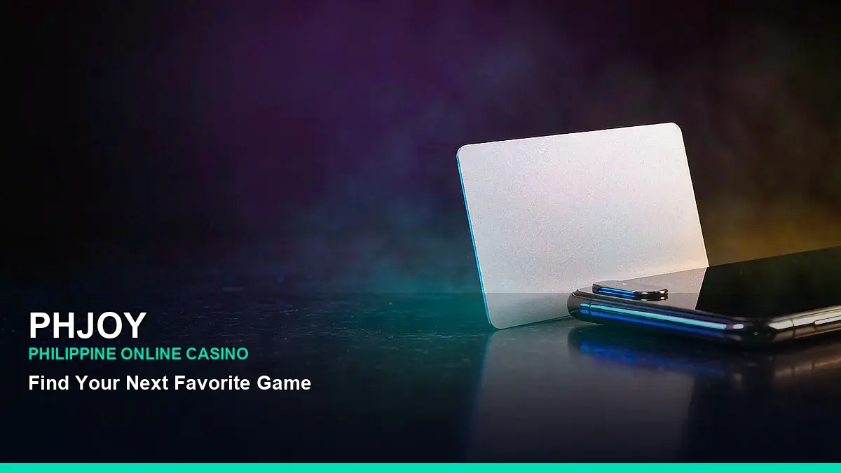 PHJOY guide to checking casino payment methods on mobile devices